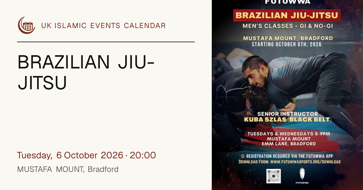BRAZILIAN JIU-JITSU — Bradford | UK Islamic Events Calendar